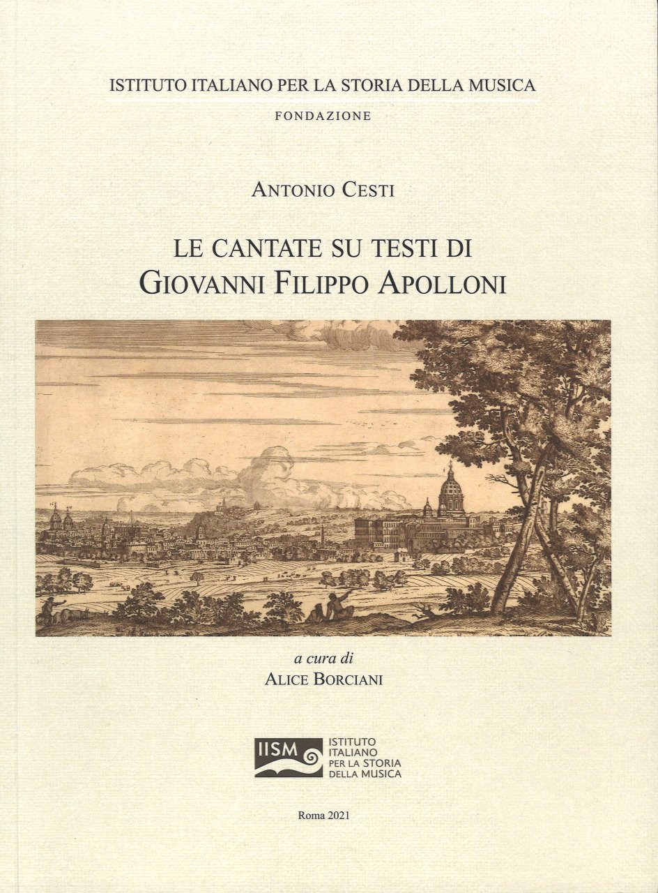 Antonio Cesti. Le cantate su testi di Giovanni Filippo Apolloni
